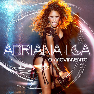 Adriana Lua - O movimento