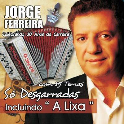 Jorge Ferreira - Só desgarradas