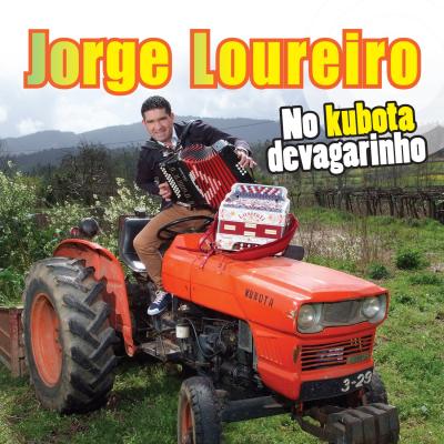 Jorge Loureiro - No kubota devagarinho