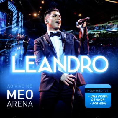 Leandro - Ao vivo no Meo Arena
